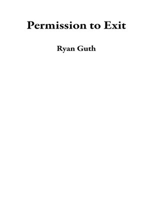 cover image of Permission to Exit